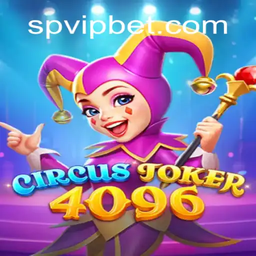 Descubra o Fascinante Mundo do Jogo CircusJoker4096