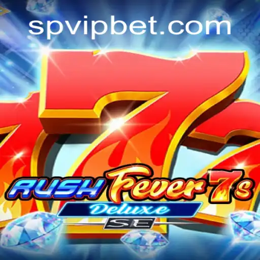 Descubra a Emoção de RushFever7sDeluxeSE